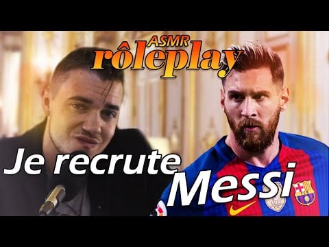 ASMR : Je recrute Léo Messi ⚽⚽
