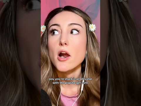 pov you're stuck in an elevator with the popular girl asmr