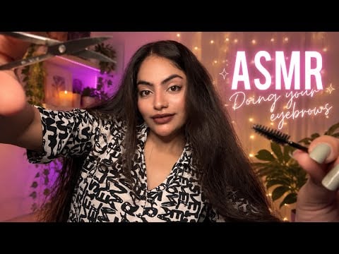  Relax While I Shape Your Eyebrows| Sleepaid Hindi Asmr 💖