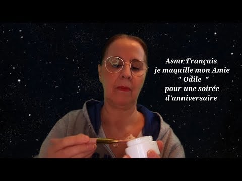 #Asmr Français je maquille mon Amie pour une soirée d'anniversaire