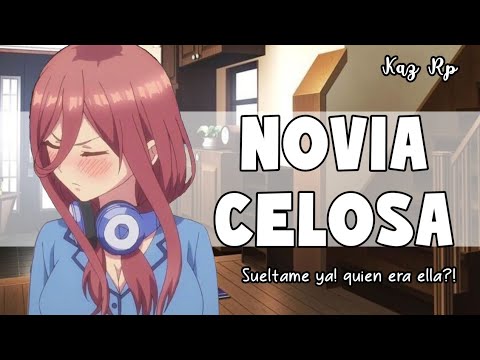 ASMR Novia Celosa | Roleplay | KazRP🦋