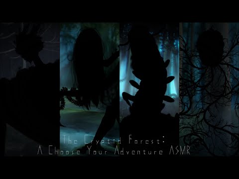 The Cryptid Forest: A Choose Your Adventure ASMR