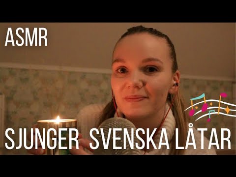 ASMR - SING YOU TO SLEEP #4 Sjunger svenska låtar att somna till 💛