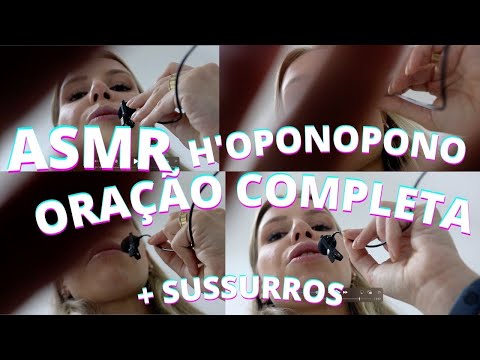 ASMR ORACOES HO'OPONOPONO  - Bruna Harmel ASMR