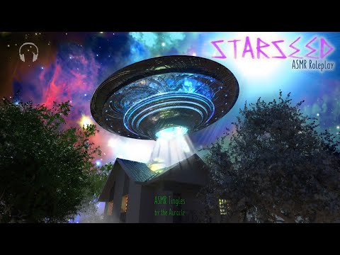 Starseed [ASMR] Audio Series ★ Sci fi Roleplay & Relaxing Healing Brainmelt ★ [Binaural]