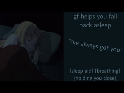 ASMR | gf helps you fall back asleep (f4a) [sleep aid] [breathing] [holding you close]