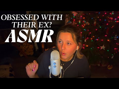 ASMR 💔 Why you can’t stop thinking about your partner’s past