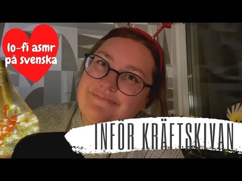 Lo-fi ASMR på svenska: Inför kräftskivan (Fast + slow tapping)