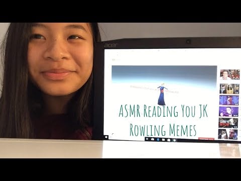 ASMR Reading You JK Rowling Memes