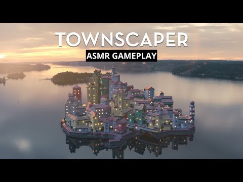 ASMR TOWNSCAPER GAMEPLAY