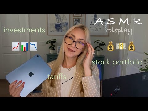ASMR Financial Advisor Roleplay💰In A Volatile Economy 📉