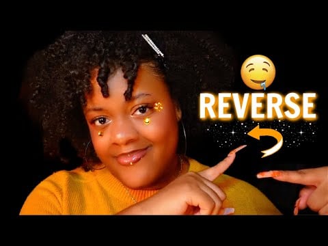 ASMR - The Reverse Trigger You’ve Been Waiting For 🔄💖✨ (Viewer Favorite!!)