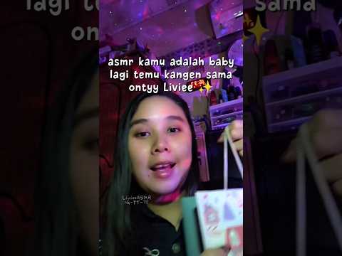 Pov Asmr kamu adalah bayi yang lagi temu kangen dan main sama onty Liviee 💗✨ #asmr #pov #baby