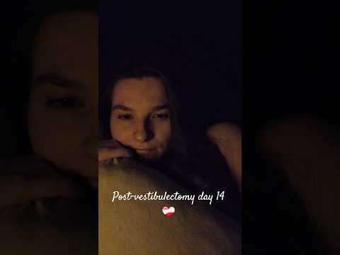 'A day late, Oops' 🤭 #asmr #whispering #update #vestibulectomy
