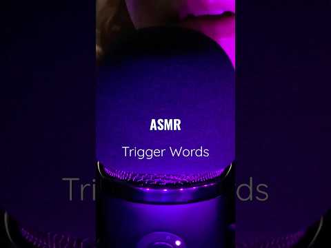 ASMR - TRIGGER WORDS! ✨ #asmr #shorts #triggerwords #mouthsounds