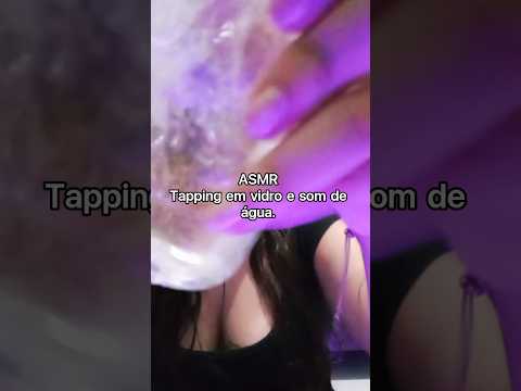 ASMR tapping e som de água. #asmrsounds #tingles #asmrcaseirinho #relax #asmr #asmrvideo #asmrshorts