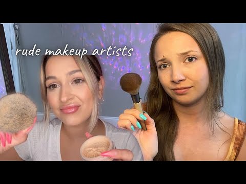 ASMR| RUDE MAKEUP ARTISTS DO YOUR MAKEUP 🤷🏼‍♀️😋💄
