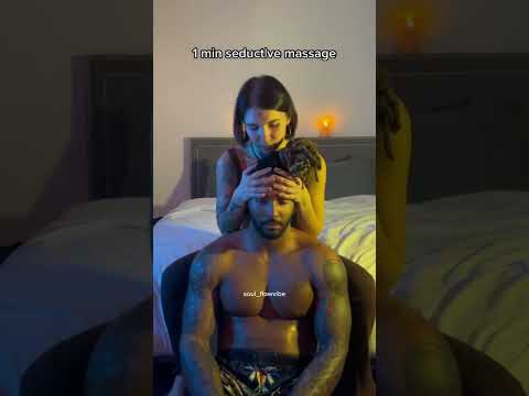 Watch 1 Minute of SeductIve Massage