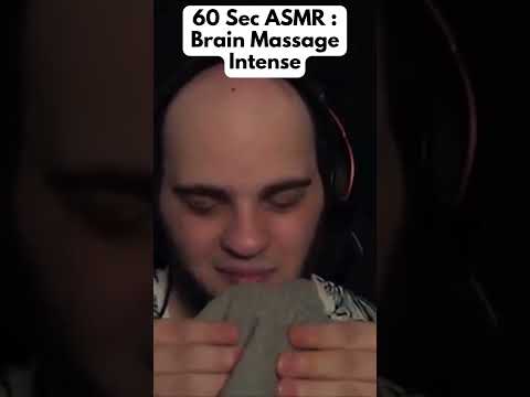 60 sec ASMR : Brain Massage Intense