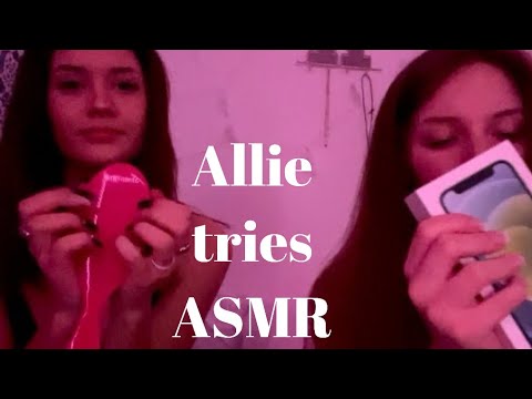 doing ASMR with my friend allie…