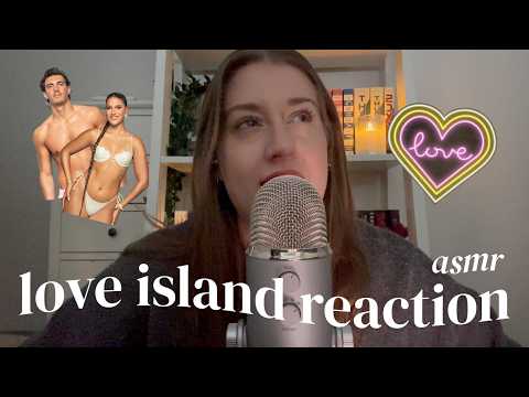 asmr | love island uk first impressions ramble