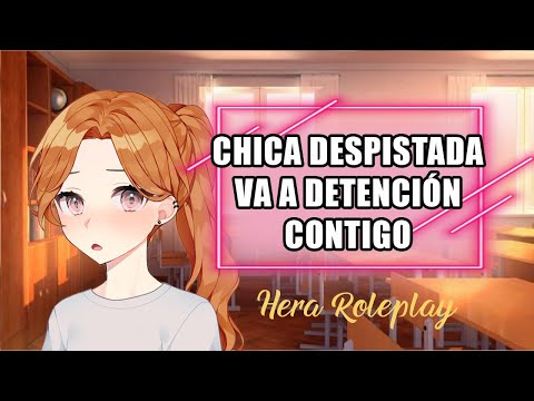 ASMR Chica despistada va a detención contigo - Hera ASMR Roleplay