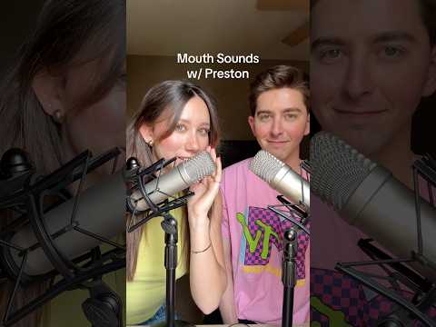ASMR | Making @Prestonsasmr Do Mouth Sounds #asmr #mouthsounds #relax