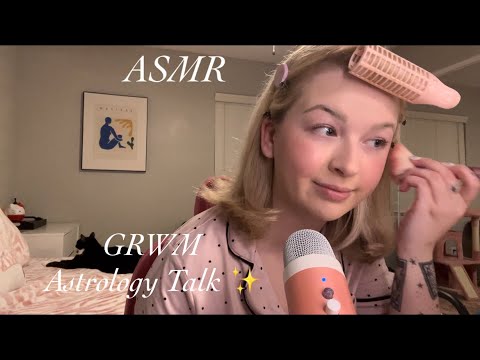 ASMR 💕 GRWM + Chatting about Astrology (lofi) ✨