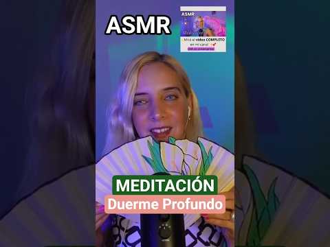 ASMR MEDITACIÓN PARA DORMIR Y RELAJAR EL CUERPO #asmr #asmrespañol #asmrmeditación