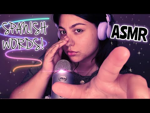 ASMR~ REPEATING SPANISH WORDS + HAND MOVEMENTS (Mouth Sounds)👄💦🇲🇽