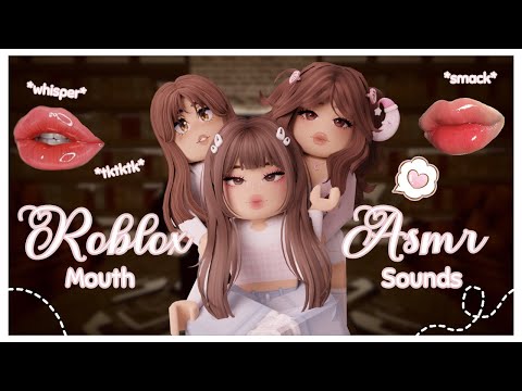 ꒰ Roblox ASMR 🎀 ꒱ Recreating My First Video! ♡ Assorted Mouth Sounds 🎉💭 𝜗𝜚 ˎˊ˗