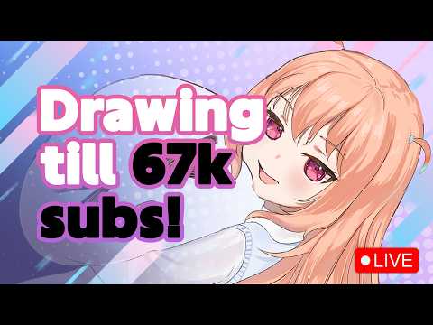 Draw till 67k subscribers DAY 9! (Muted)