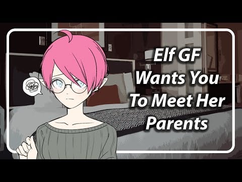 Elf GF Wants You to Meet Her Family [F4A] [TF4A]
