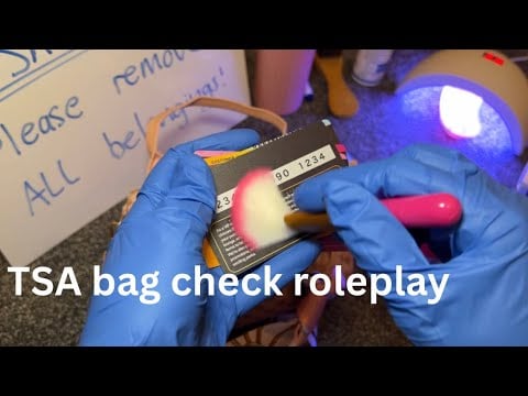 TSA bag check roleplay ASMR