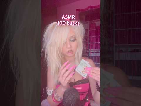 ASMR i wish i had 100 buckkkssss💵💰 #asmr