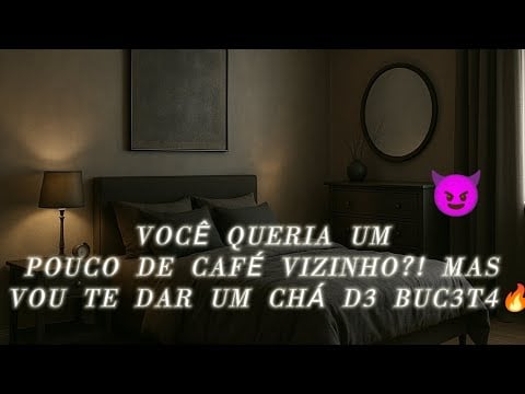 ASMR-sua VIZINHA S4F4D4 te PROVOCANDO até...😈🔥