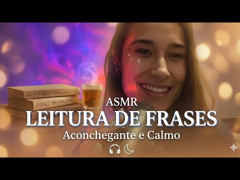 ASMR | Frases motivacionais com muito relaxamento 😴