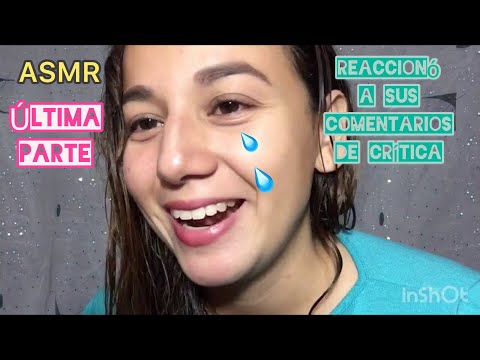 ASMR REACCIONANDO COMENTARIOS DE MI VIDEOS POLÉMICO PARTE 2