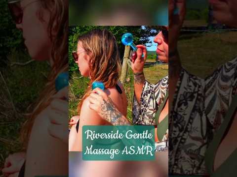 River ASMR massage #asmr #shorts #asmrmassage #asmrvideo #asmrsounds #realpersonasmr #river