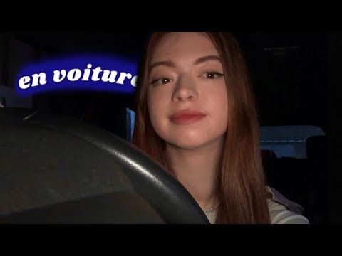 ~ ASMR FR ~ EN VOITURE 🚙 (asmr in the car) #asmr