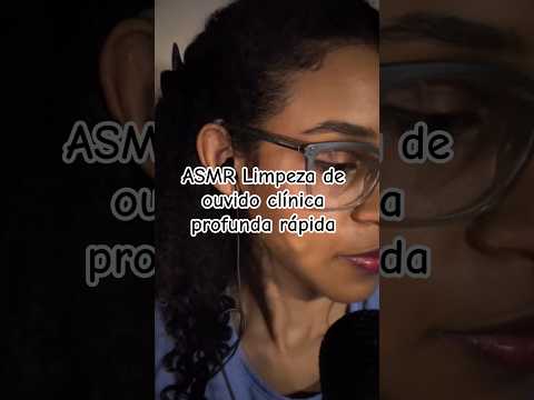 ASMR Limpeza de ouvido clínica profunda rápida #asmr
