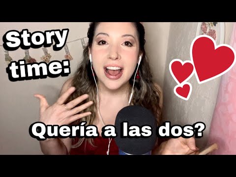 ASMR Relajante - Storytime de Amor de una Suscriptora #4: “Quería a las dos?”