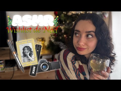 🌙 ASMR FRANÇAIS : MA WISHLIST DE NOËL 2024 🎄(chuchotement proche du micro)