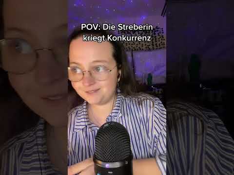 POV: Die Streberin kriegt Konkurrenz #shorts #asmrshorts #asmr