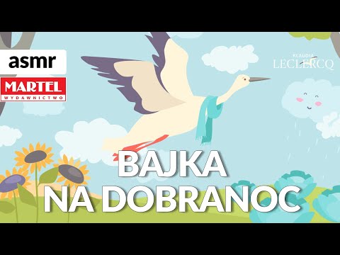 BAJKA czytanie NA DOBRANOC dla dziecka ASMR po polsku