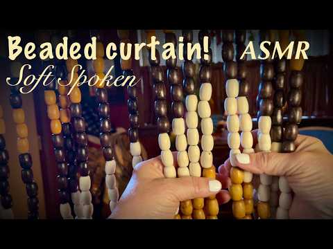 ASMR Sound Experiment~ Testing Wood, Glass, Metal & More on a Beaded Curtain (Soft Spoken Version)