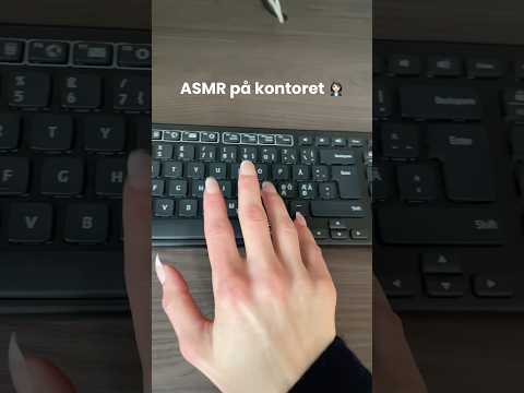 ASMR på kontoret 👩🏻‍💼#asmr #kontor #svenska