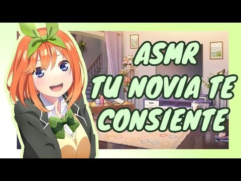 //ASMR// tu novia te consiente *ven aqui mi amor* ♥️🌸