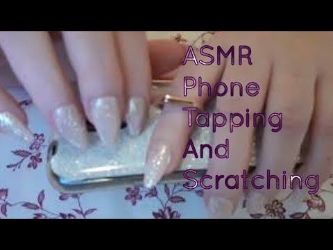 ASMR Phone Tapping And Scratching