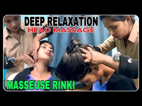 MELT AWAY STRESS BY MASSEUSE RINKI’S HEAD MASSAGE & EXPERIENCE DEEP RELAXATION & RESTFUL SLEEP #asmr
